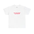 Front view of the Don't Worry About Your Future tee with coral slogan on white cotton